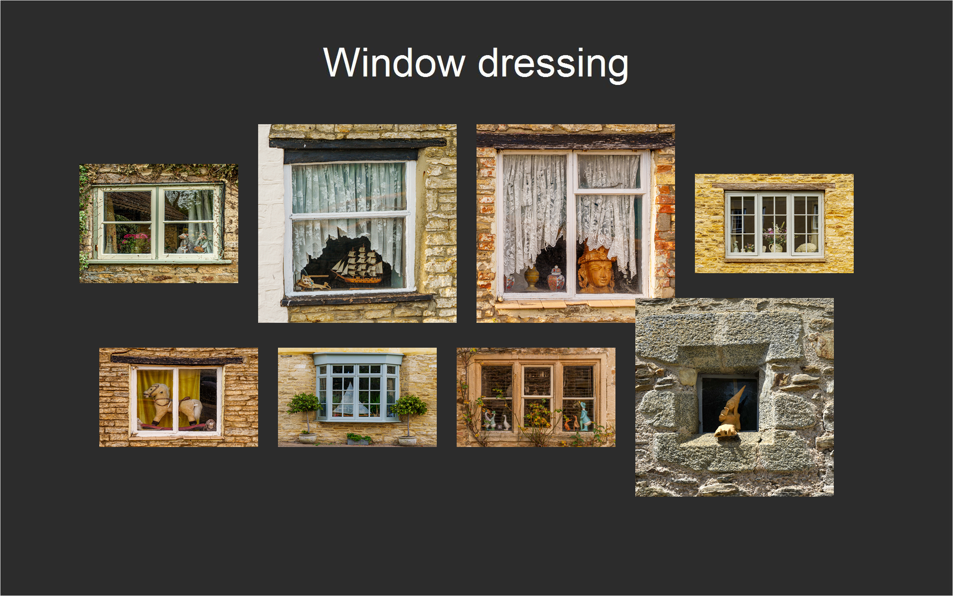 Window dressing